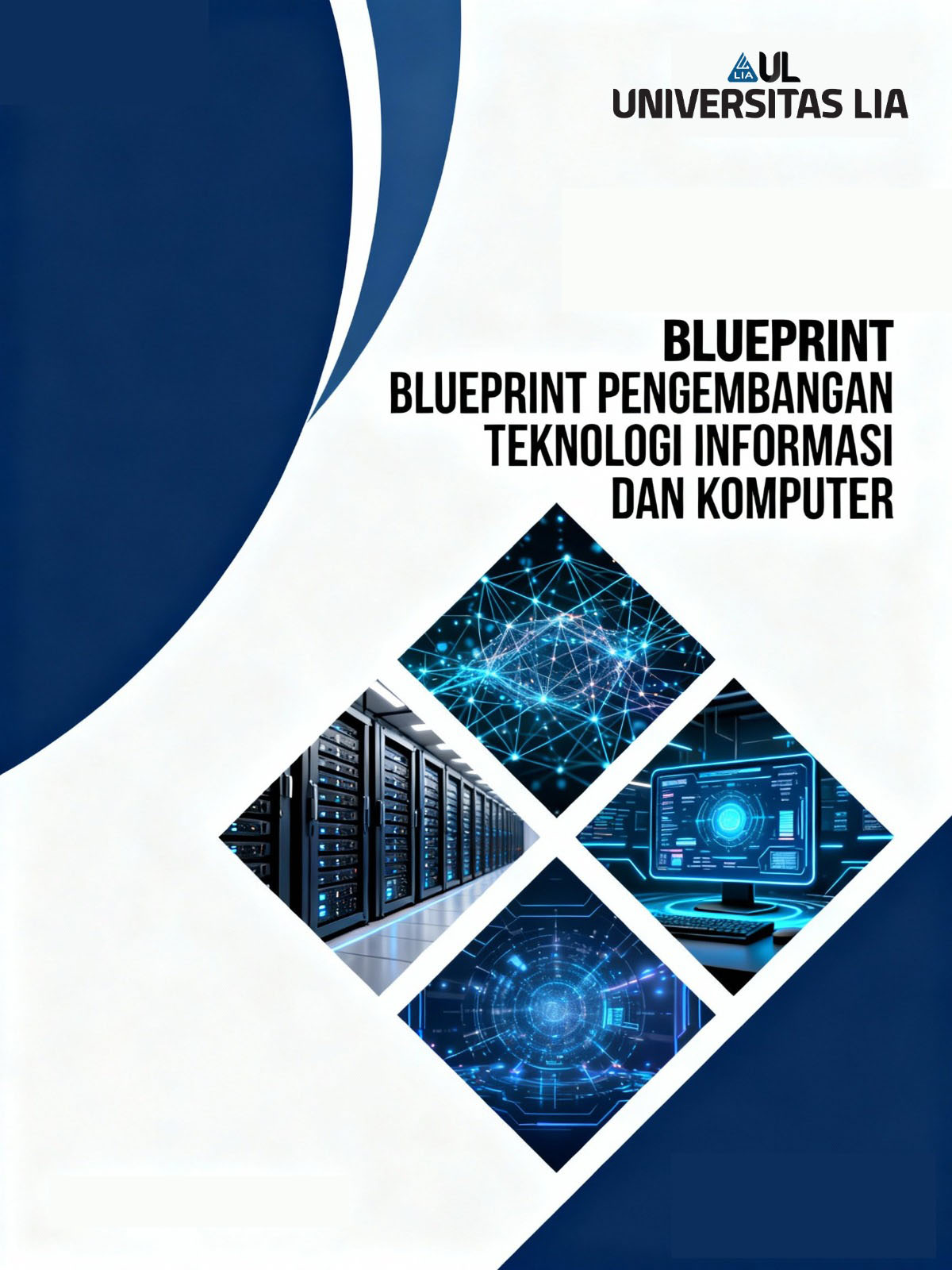 Blueprint TIK Universitas LIA